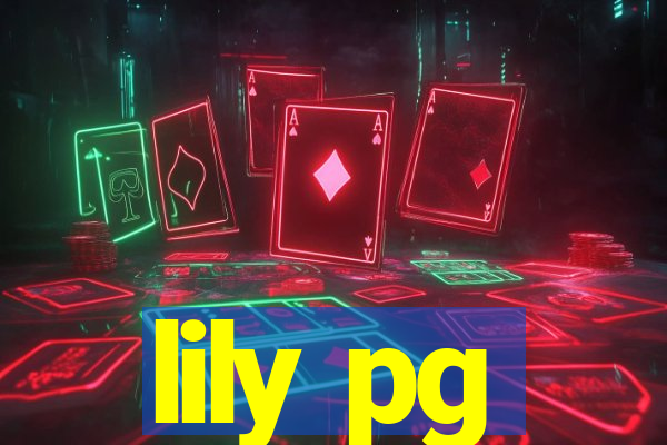 lily pg-bet